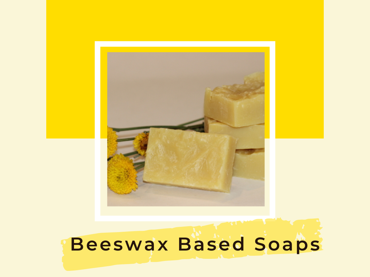 Discover the Benefits of Beeswax Based Soaps for Skin Care Routine