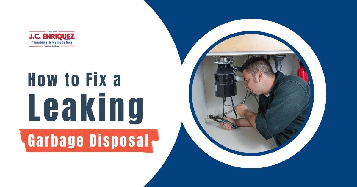 How To Fix A Leaking Garbage Disposal by JC Enriquez Plumbing