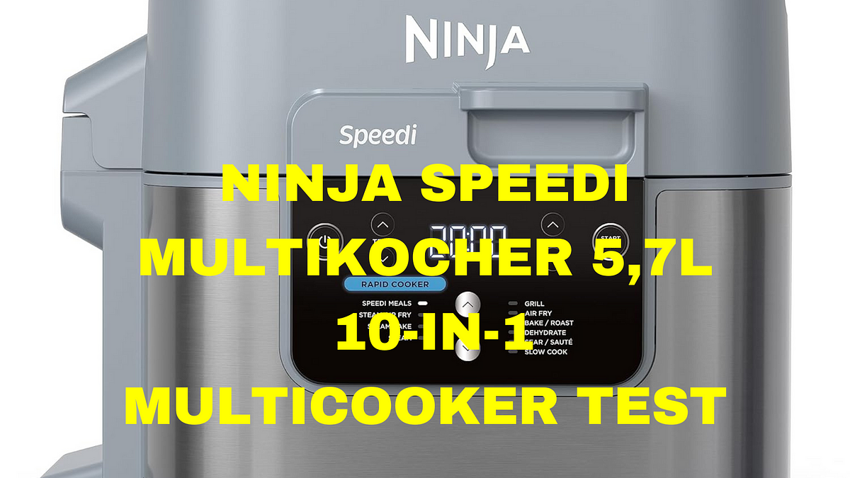 Ninja Speedi Multikocher 5,7L 10-in-1 Multicooker Test | Medium