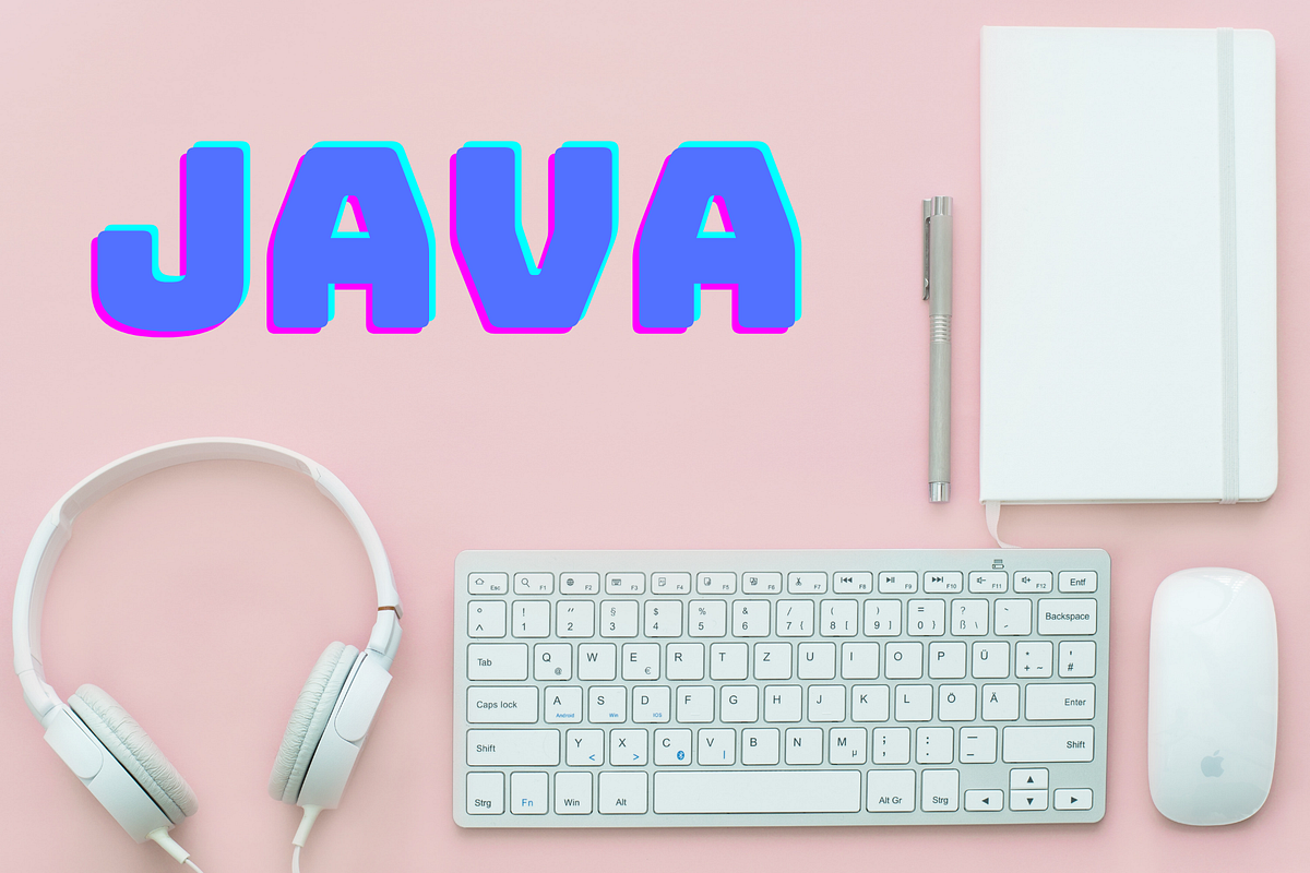 Where You Could Learn Java From Scratch And How To Do This Right | by ...
