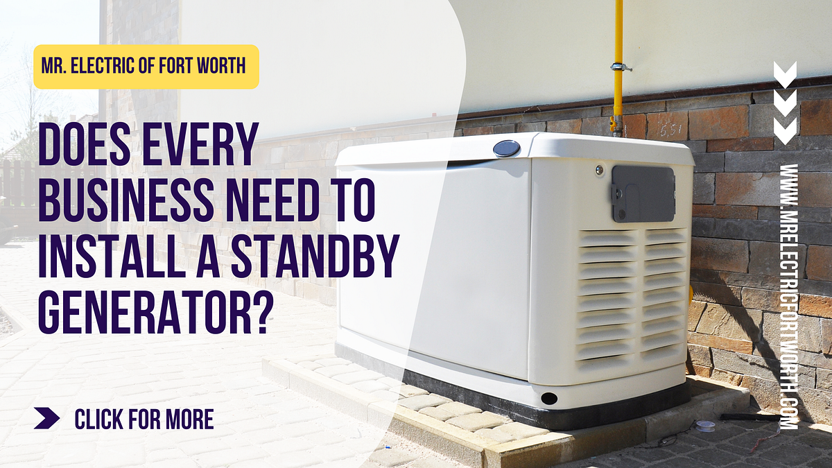 Does Every Business Need to Install a Standby Generator? Mr. Electric