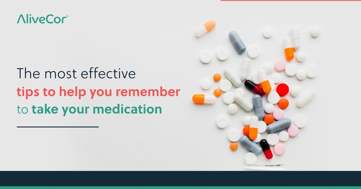 The Most Effective Tips to Help you Remember to Take Your Medication