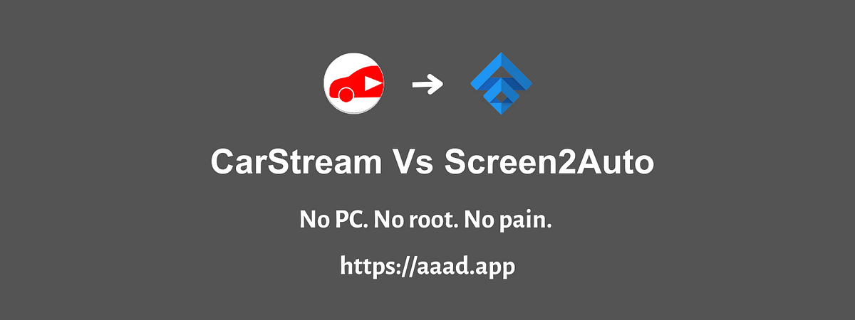 Comparing CarStream and Screen2Auto by Evan Dale Medium