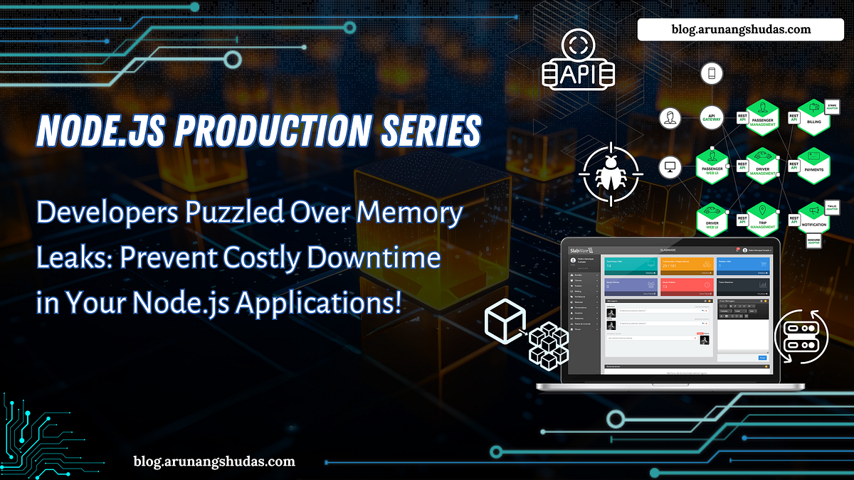 Developers Puzzled Over Memory Leaks: Prevent Costly Downtime in Your ...