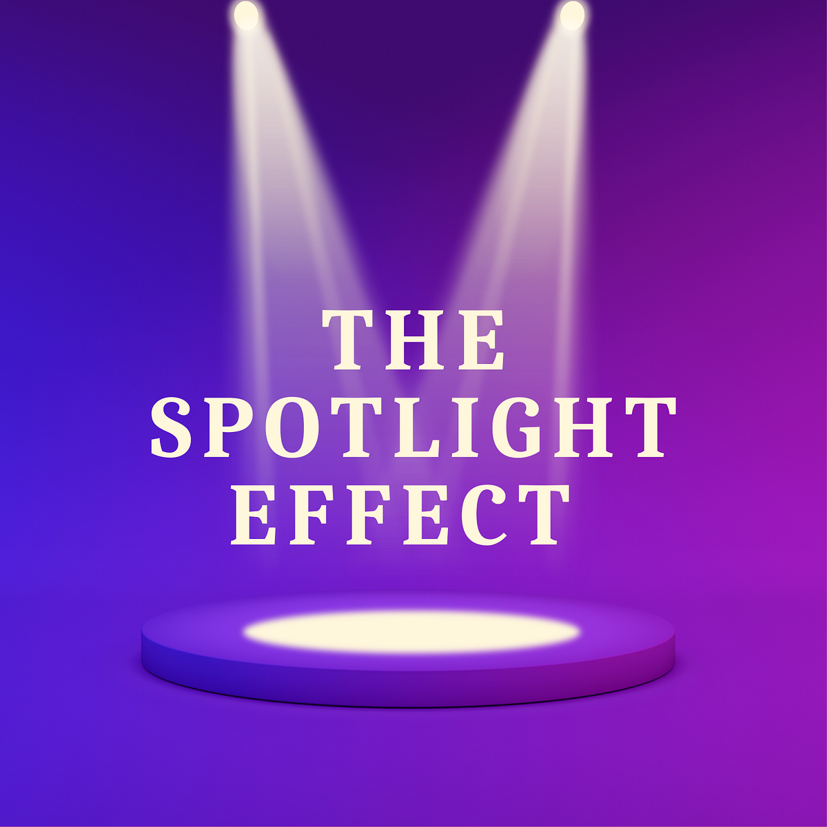 Do you know about Spotlight Effect? by Life Beyond Knowledge Medium