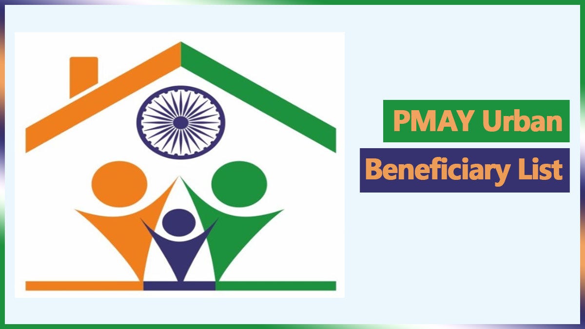 PMAY beneficiary list 2022 PMAY Urban List Beneficiaries Sarkari