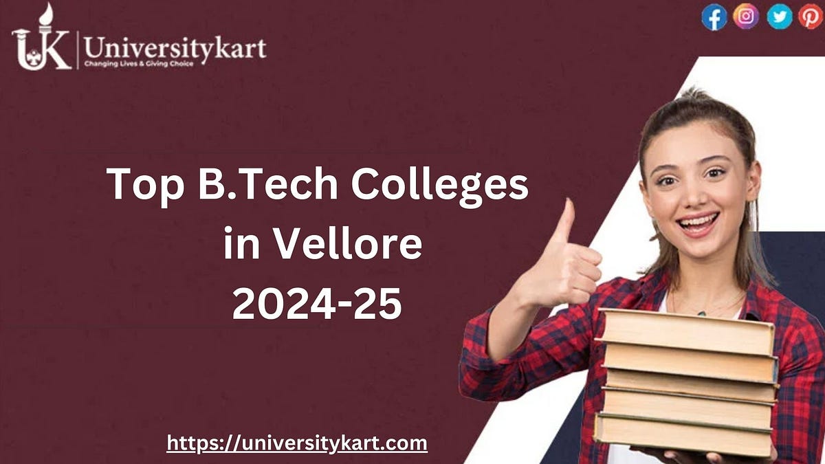 Top B.Tech Colleges in Vellore. Vellore, a city known for its… by