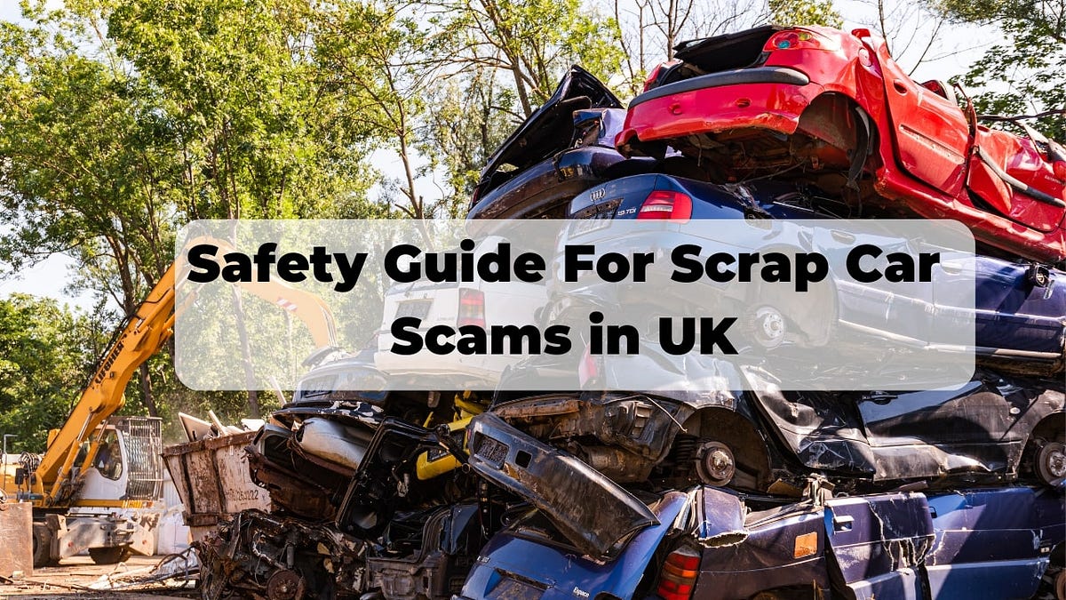 Dvla Scrapped Car Check Safety Guide For Scrap Car Scams in UK Ameliaeva Rose Medium