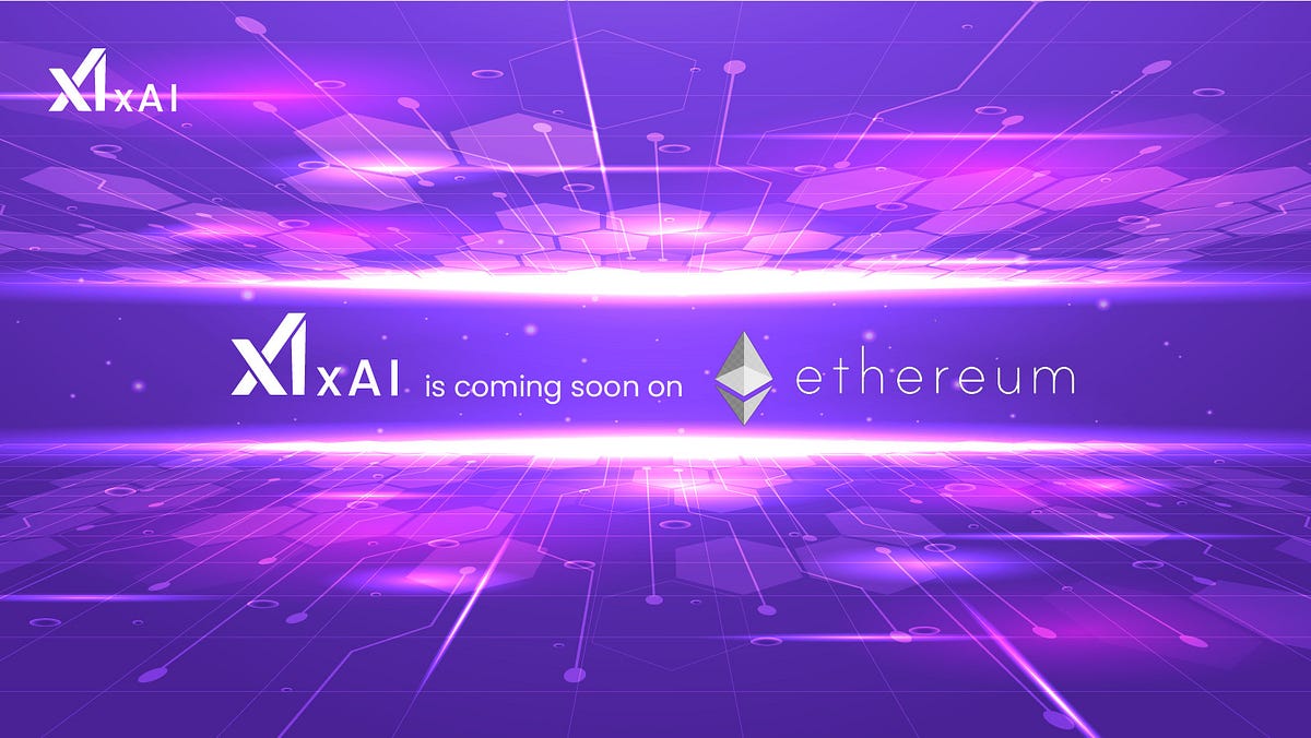 🔥xAI ETHEREUM Launch — coming soon 🔜 xAI Medium