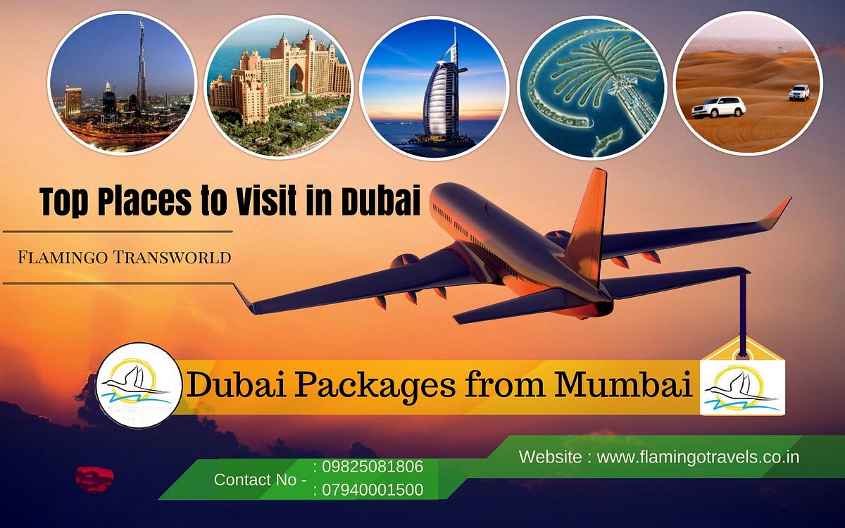 Behold The Mesmerizing View Of Dubai packages from mumbai by Flamingo