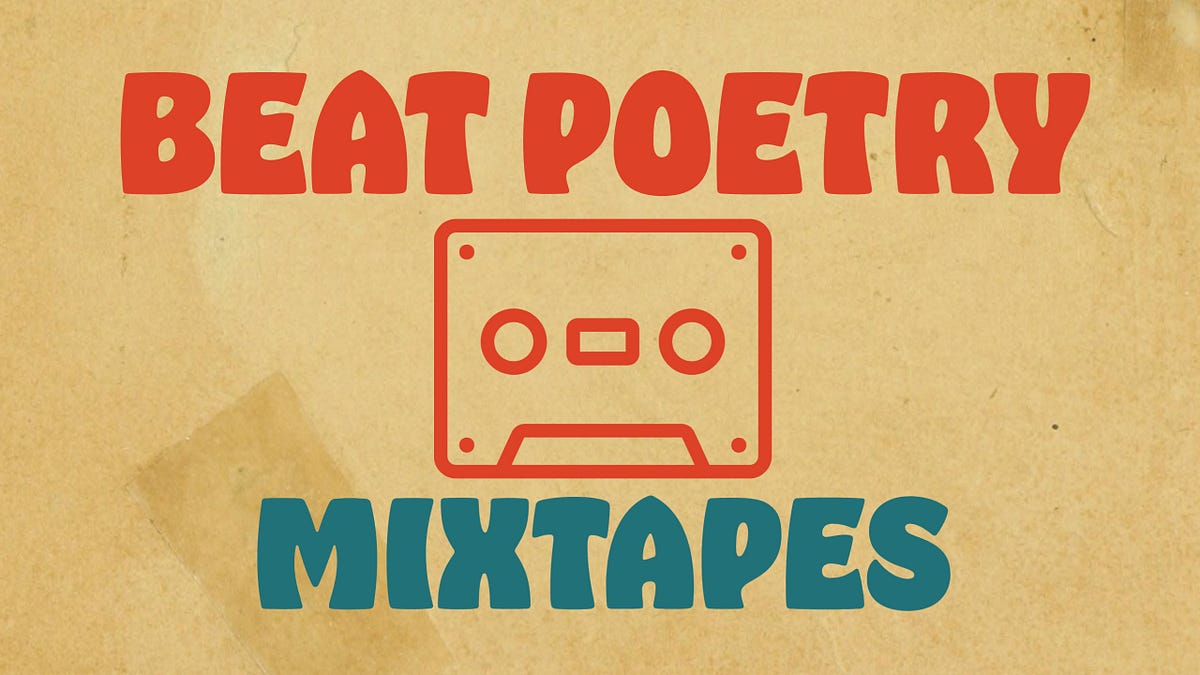 beat-poetry-mixtapes-introduction-by-james-belflower-the-beat