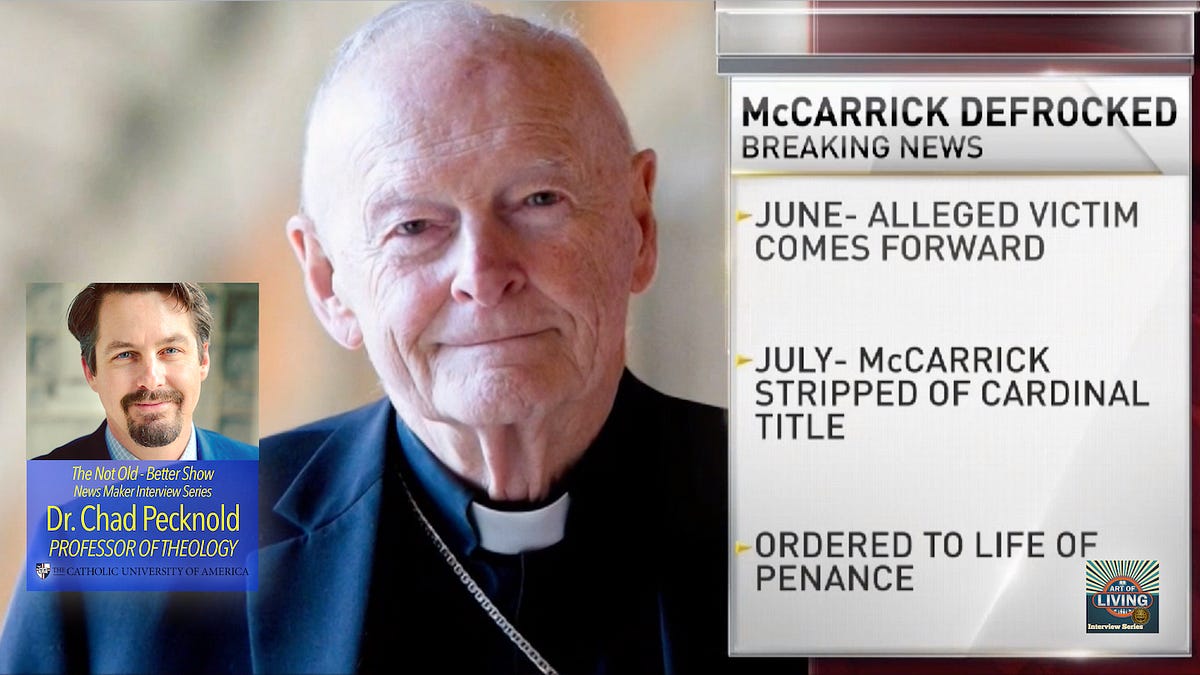 McCarrick Defrocked — Interview with Dr. Chad Pecknold, Catholic ...