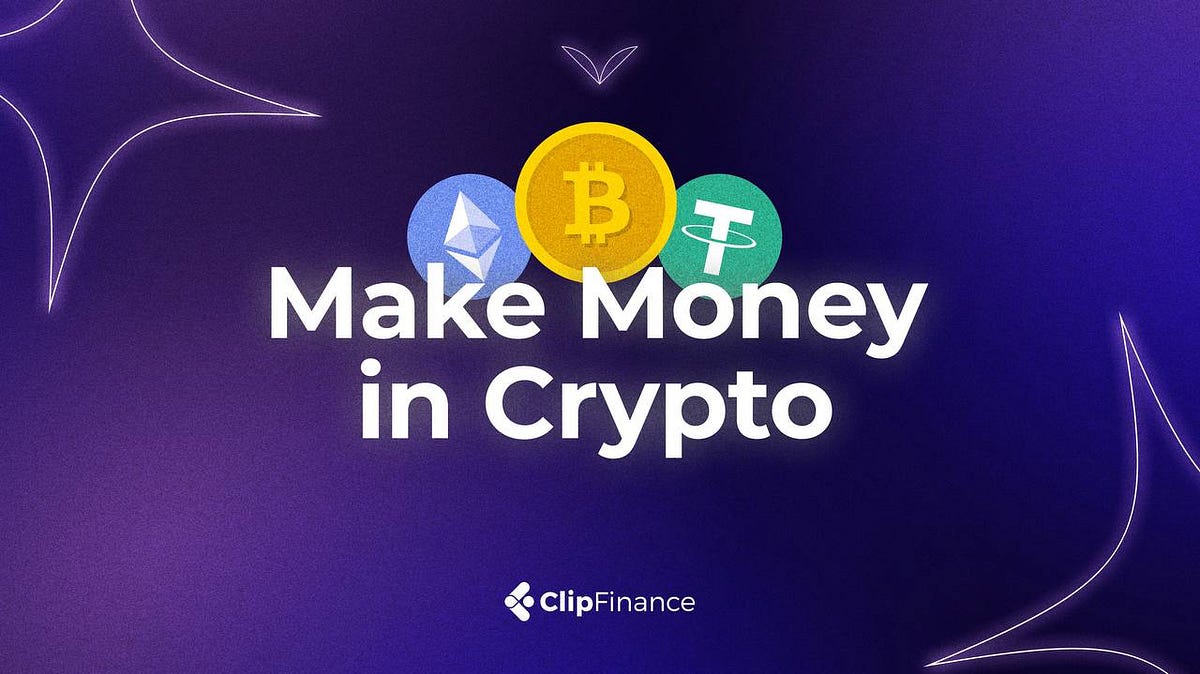 Different types of DeFi strategies and ways to make money in crypto