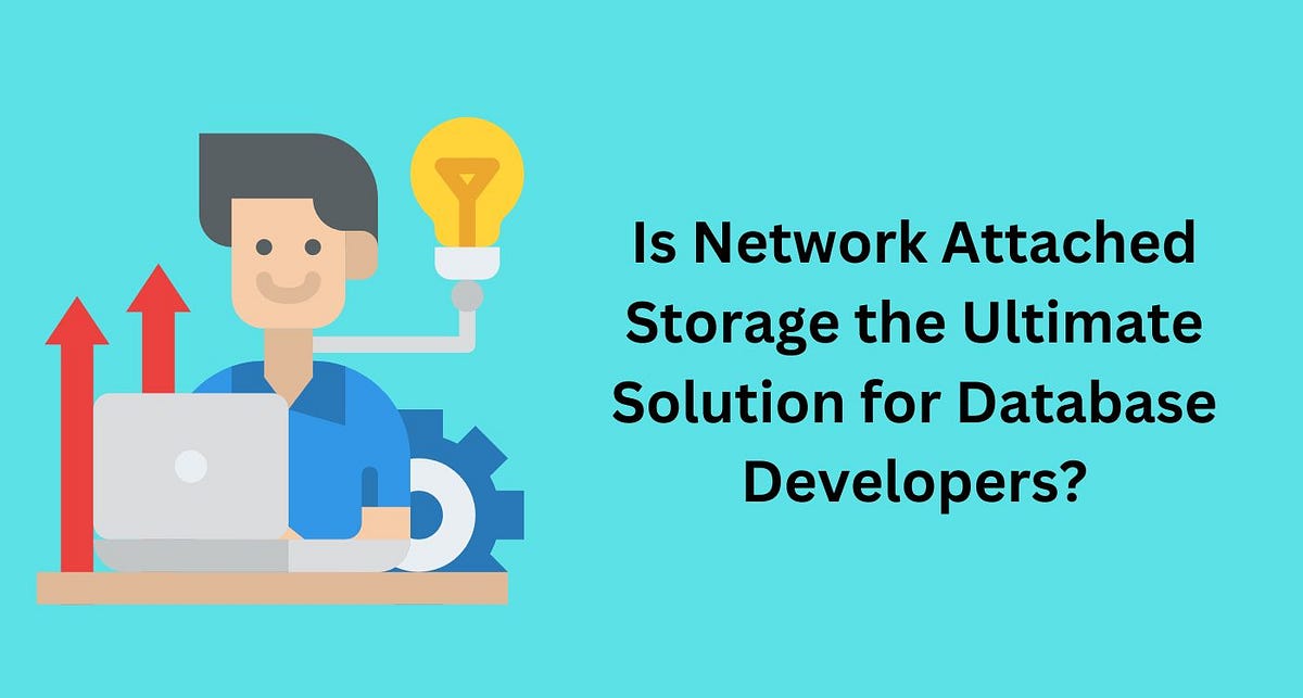 Is Network Attached Storage the Ultimate Solution for Database