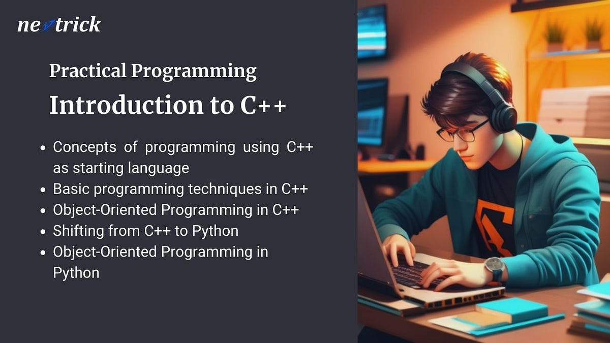 Practical Programming 01: Introduction to C++ | by Nextrick | Medium