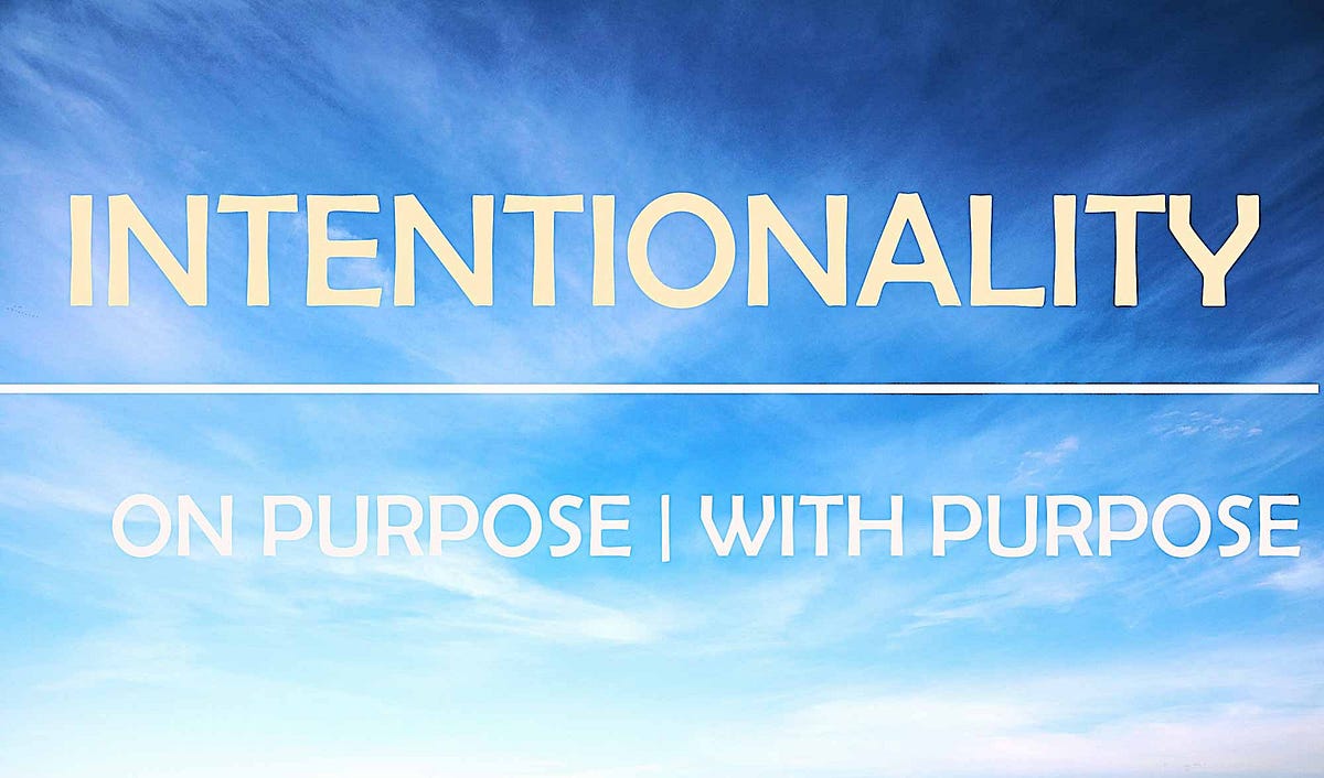 The Power of Intention