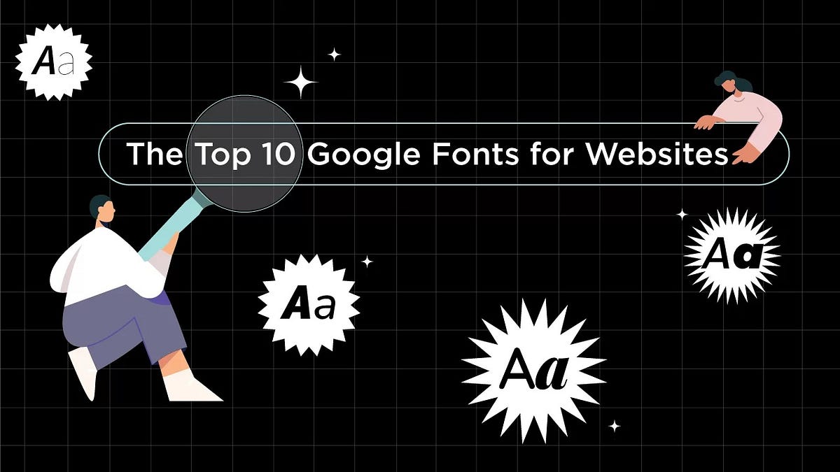 Top 10 Fonts for UI Design in 2024 by Mariyaan Karthic Medium
