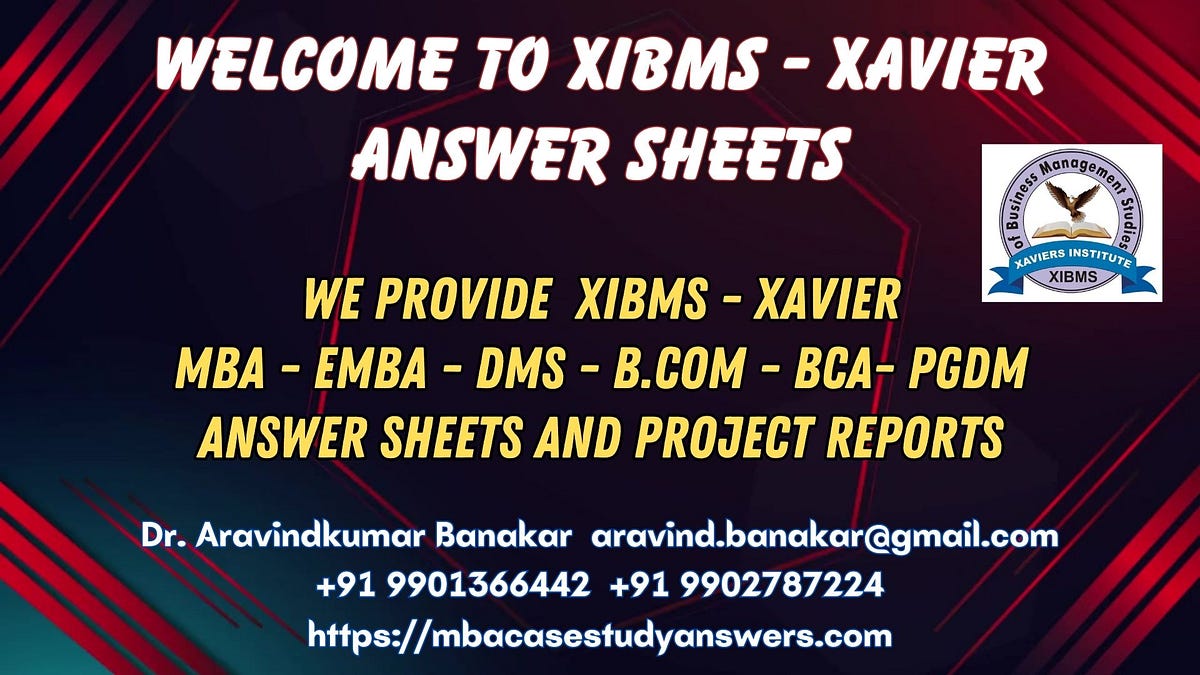 XIBMS — XAVIER MBA, DMS, EMBA, MMS, PGDM, BCA Answer Sheets