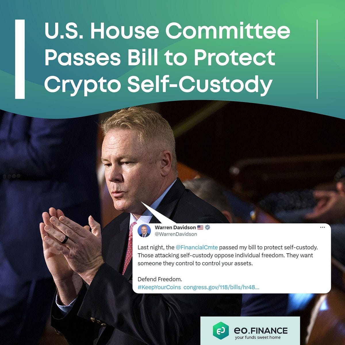 U.S. House Committee Passes Bill to Protect Crypto Self-Custody | by  EO.Trade | Medium