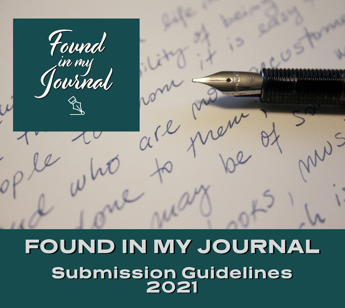 Found In My Journal — Updated 2021 Submission Guidelines by Found In