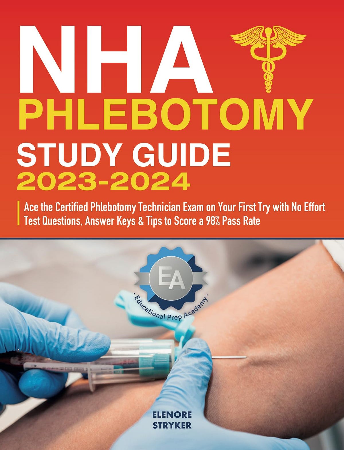[EPUB]NHA Phlebotomy Study Guide 20232024 Ace the Certified