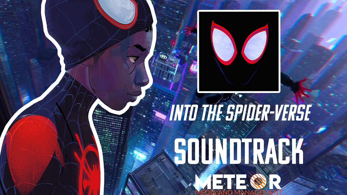 Spider-Man: Into the Spider-Verse (Soundtrack From & Inspired by
