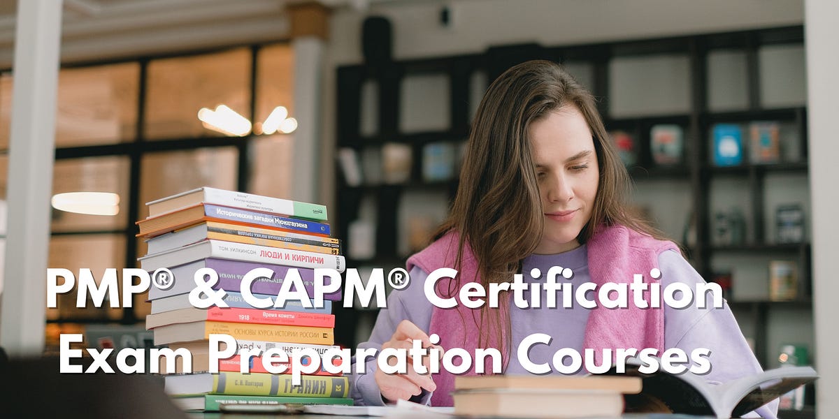 PMP® & CAPM® Certification Exam Preparation Courses by shubh Aug