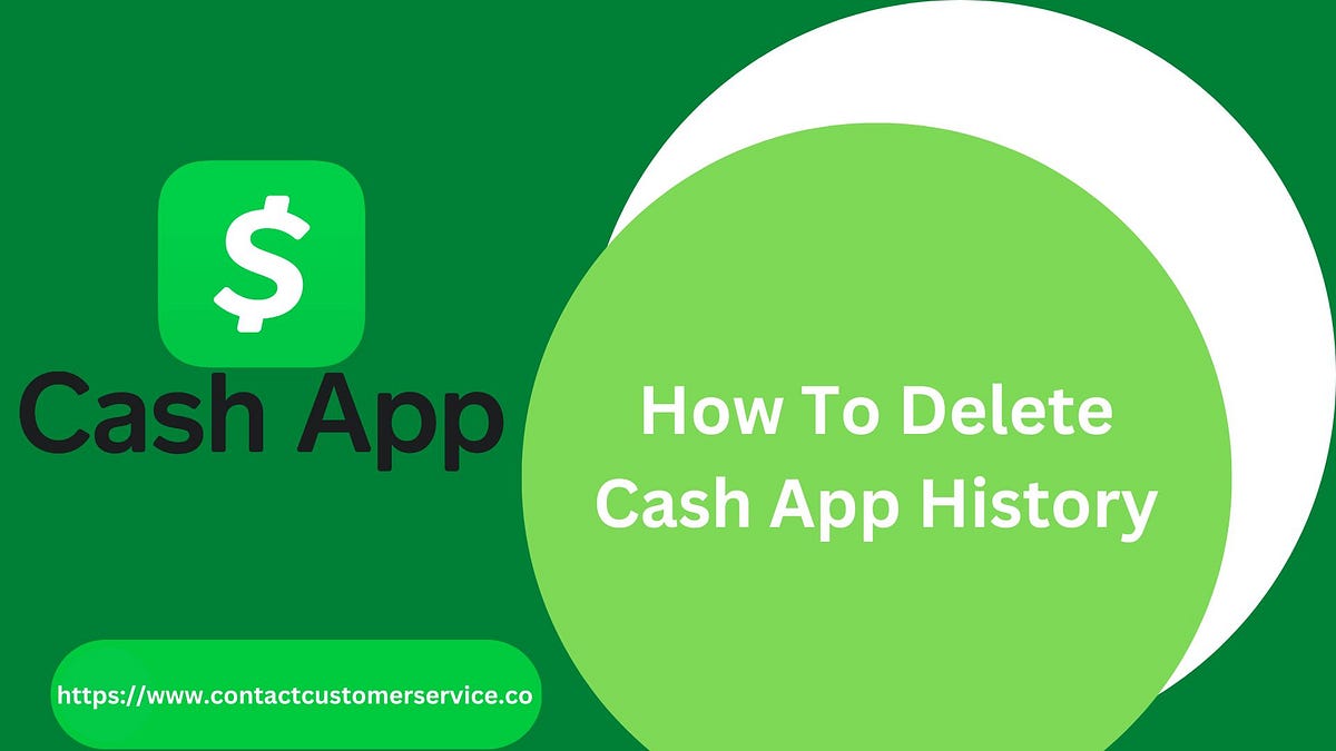 How to Delete Cash App History. Privacy is all over the now