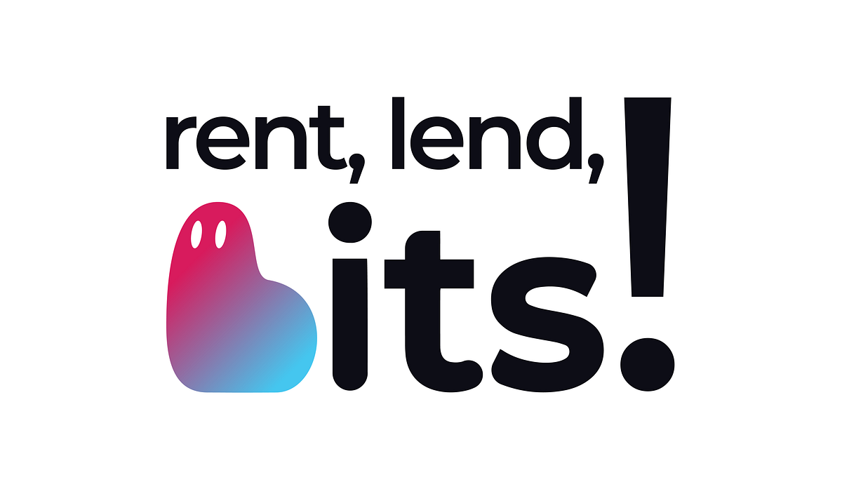 Rent,Lend,Bits! — phase 1. Welcome to Rent, lend, bits! | by Rentfuse ...