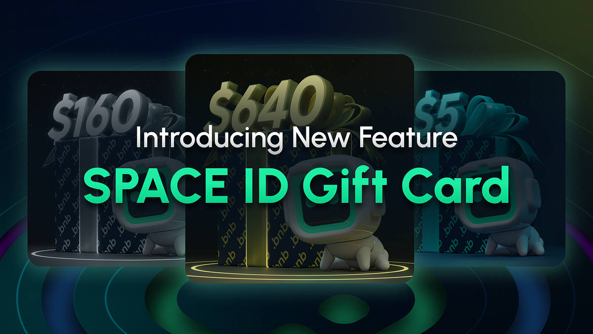 Introducing New Feature: SPACE ID Gift Card | by SPACE ID | Medium