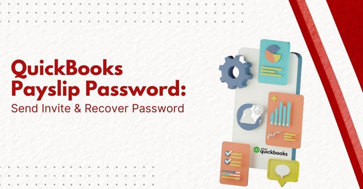 QuickBooks Payslip Password Send Invite & Recover Password MWJ