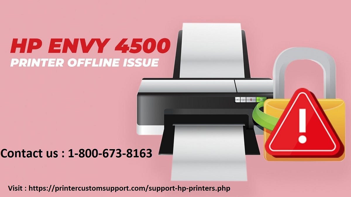 HOW TO FIX THE ERROR OF HP ENVY 4500 PRINTER IS OFFLINE ON WINDOWS 10