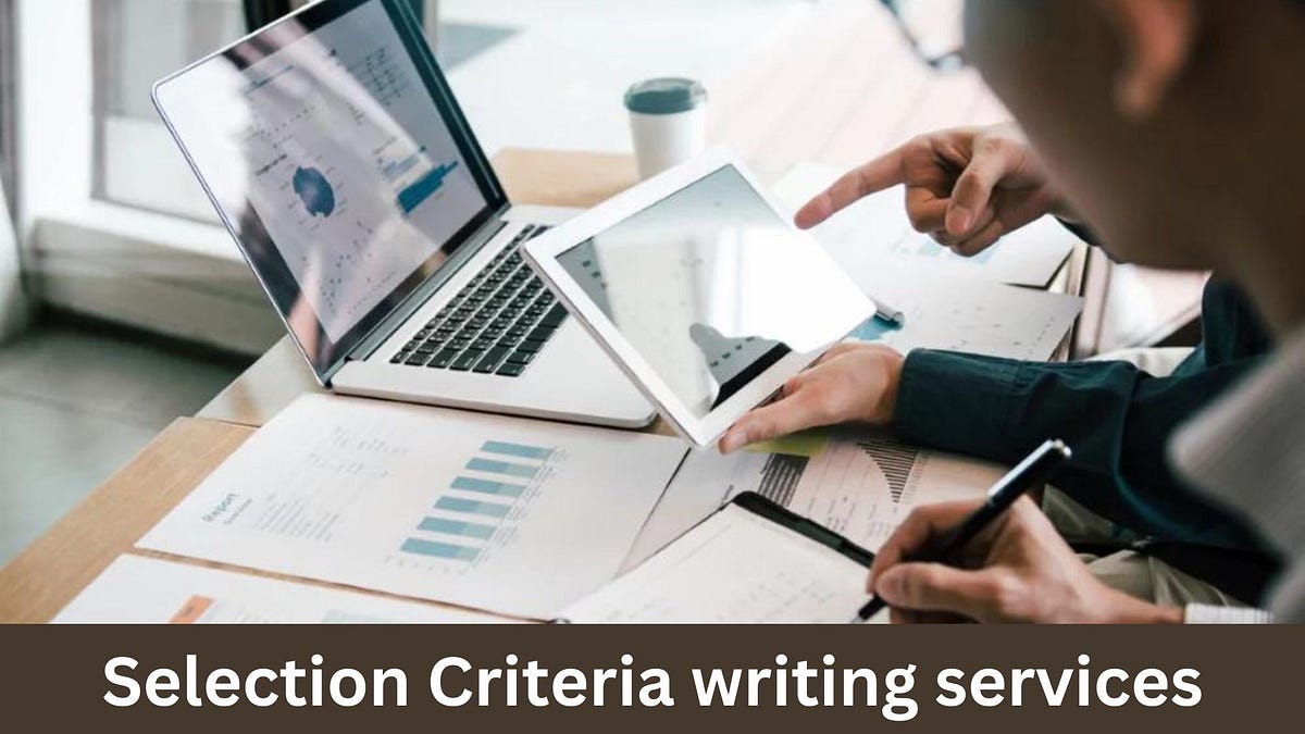 Selection Criteria Writing Services By The Experts By