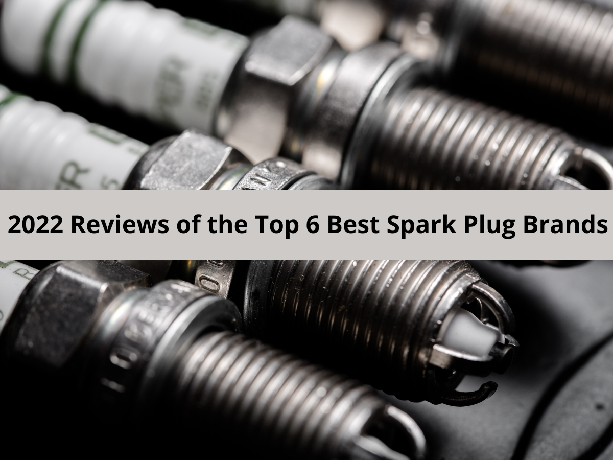 2022 Reviews of the Top 6 Best Spark Plug Brands by Car Services in Reading Medium