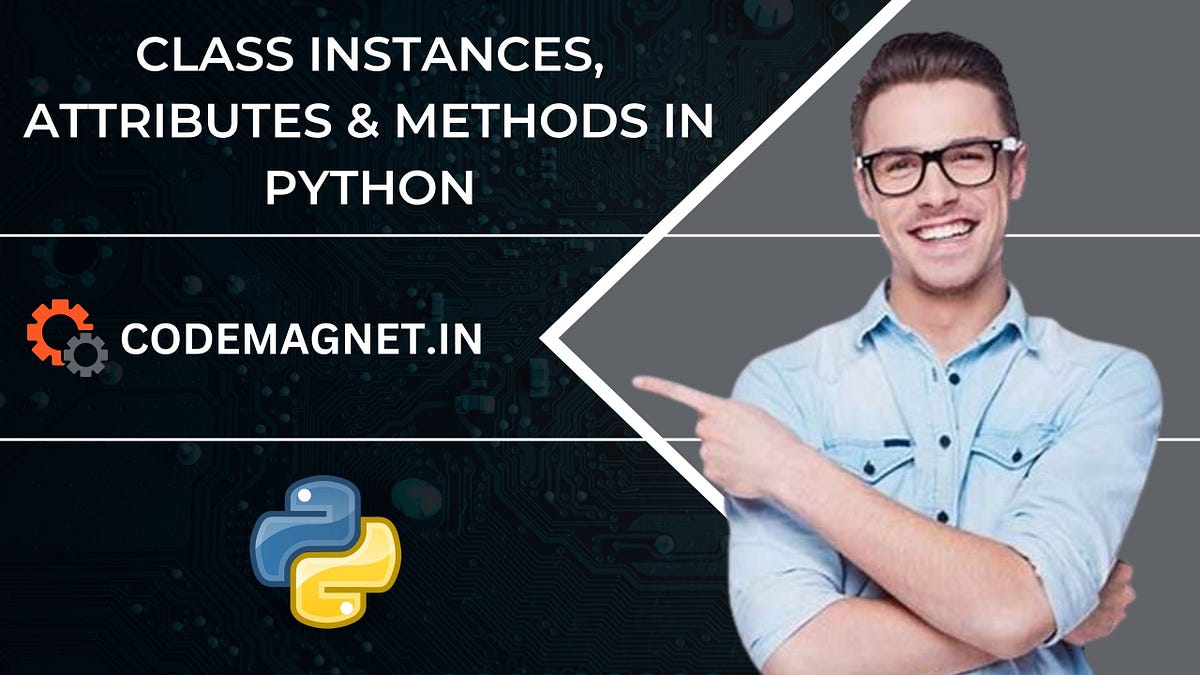 You may not have learned in this Way Before! Python’s classes with ...