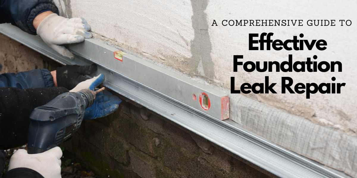 A Comprehensive Guide to Effective Foundation Leak Repair by Mathew