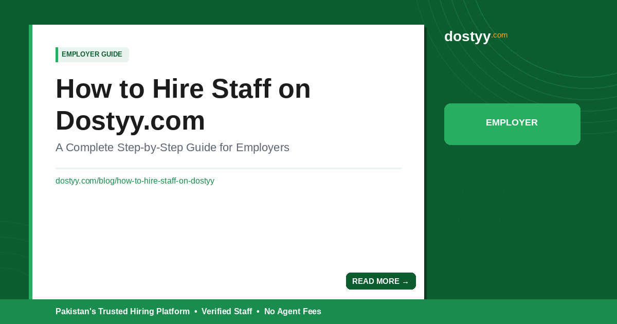 Employer’s Guide to Hiring Domestic and Office Staff in Pakistan