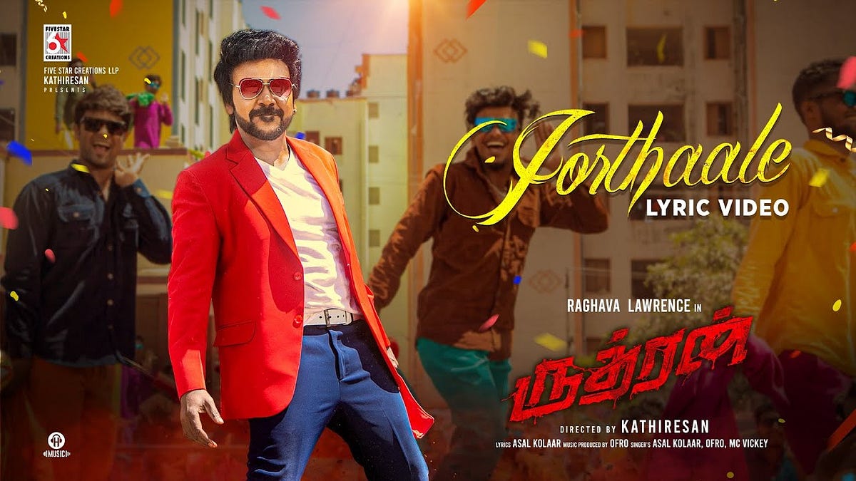 Jorthaale Lyrics — Rudhran (Raghava Lawrence) by Lyrics LKS Medium