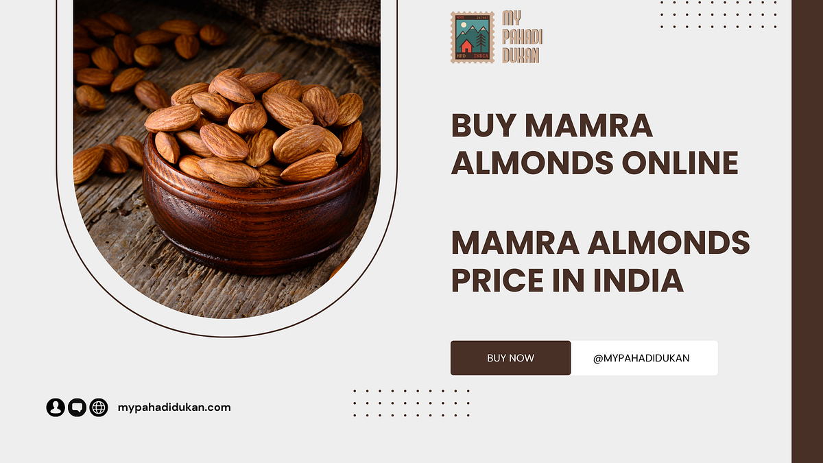 Discover the Royal Legacy of Mamra Almonds A Nutritional Powerhouse