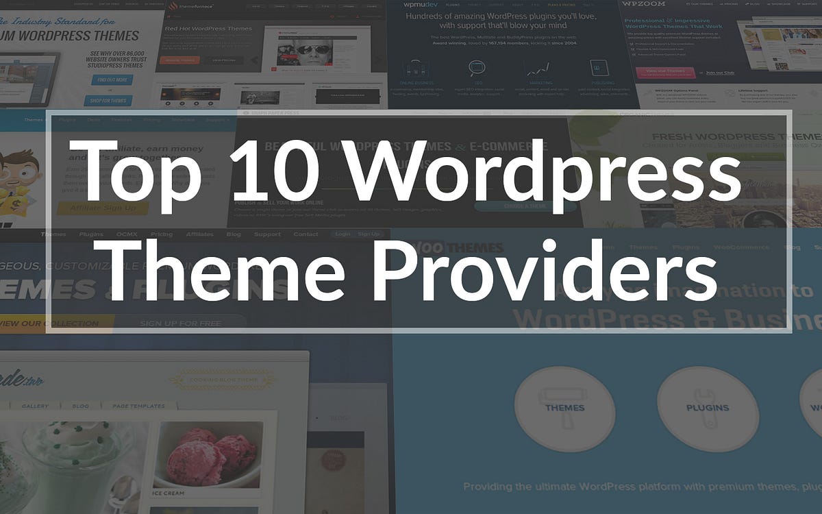 TTop 10 Best WordPress Theme Providers by Androidhotspot Medium