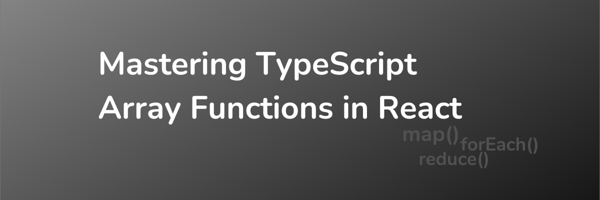 TypeScript for React Developers – Why TypeScript is Useful and How