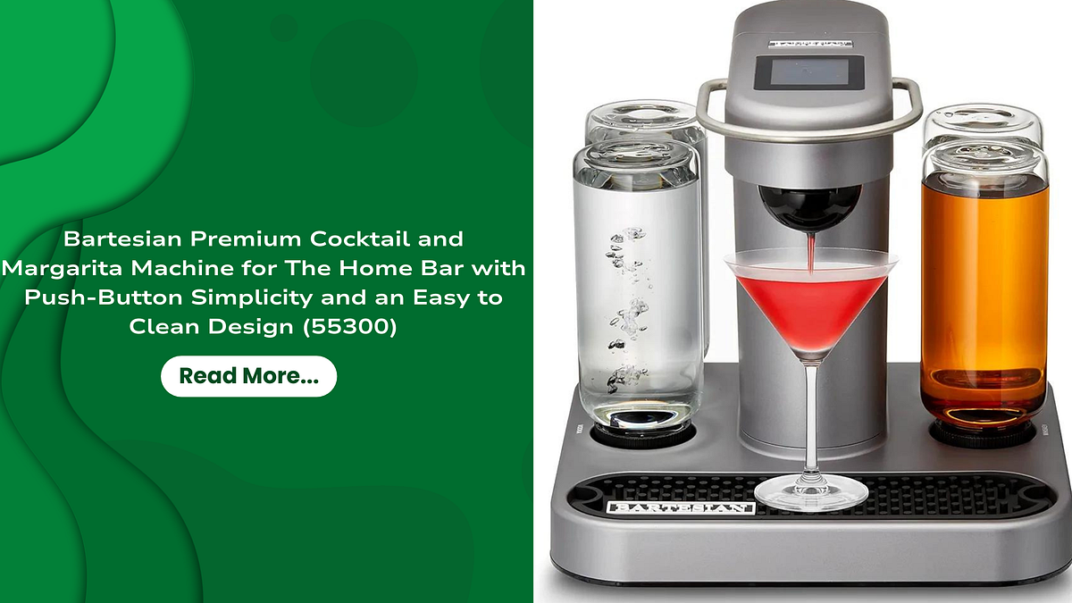 Bartesian Premium Cocktail and Margarita Machine for The Home Bar with