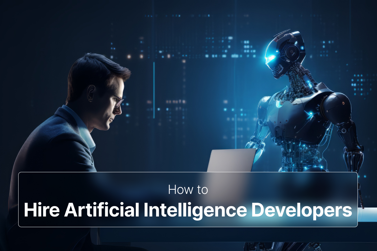 How to hire Artificial Intelligence Developers | by Hire AI Developer ...