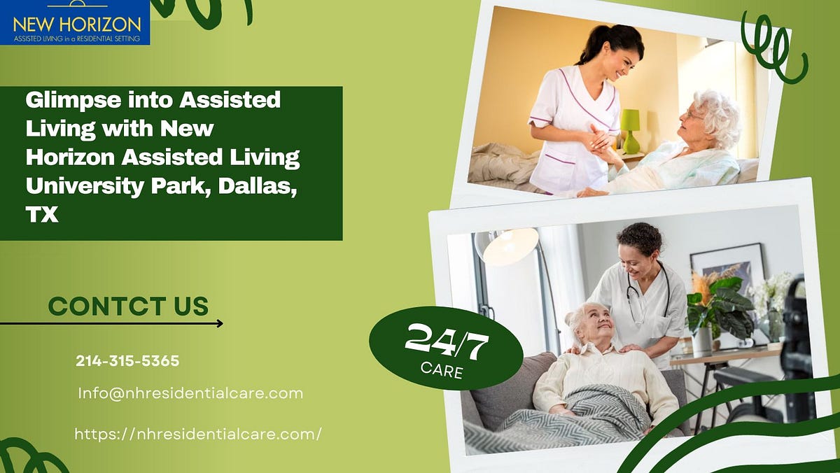 Glimpse into Assisted Living with New Horizon Assisted Living