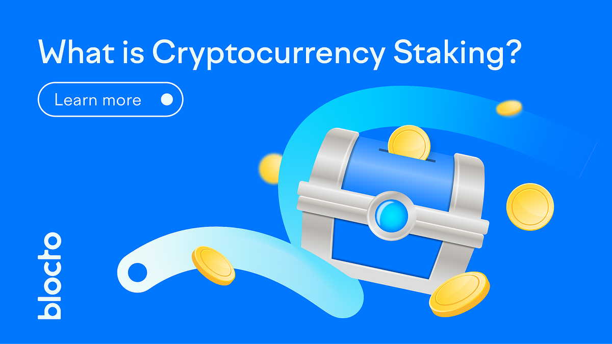 What is Cryptocurrency Staking?. Crypto staking is the process of… by