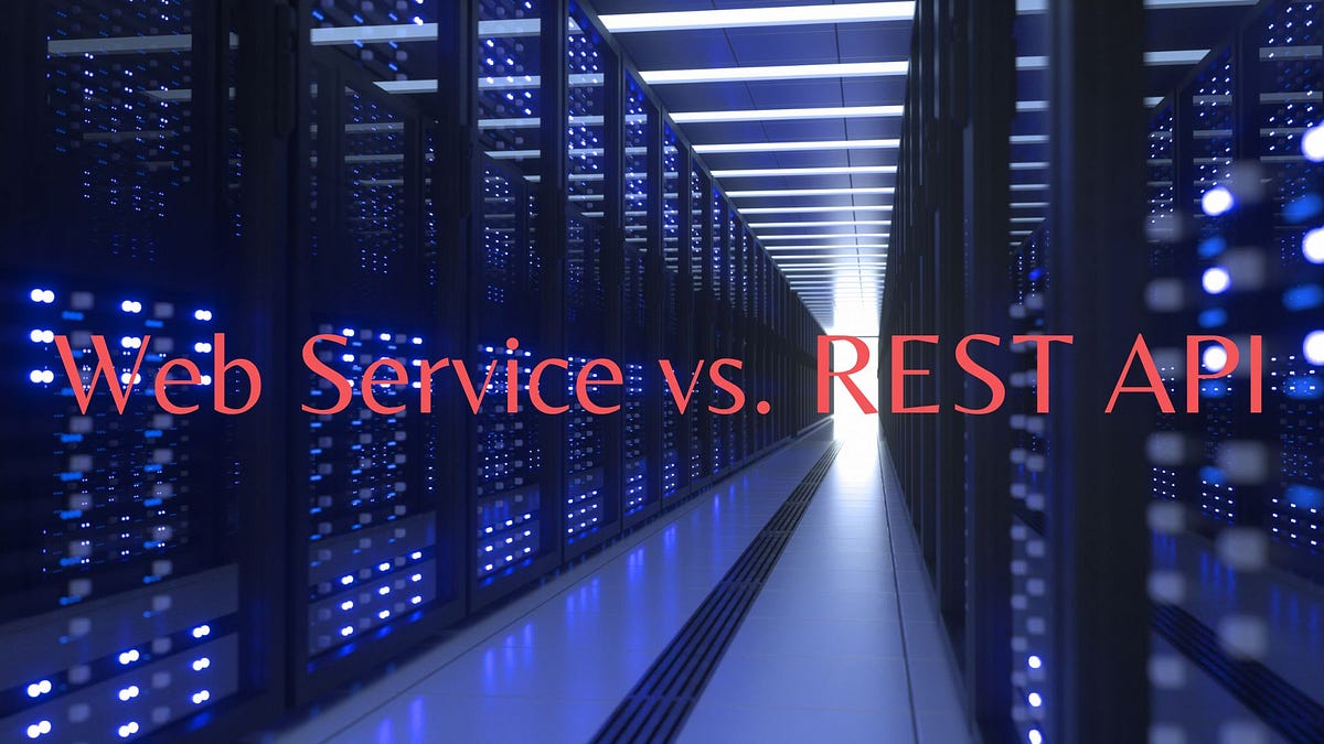 Web Service vs. REST API: Understanding the Key Differences | by Ineza ...