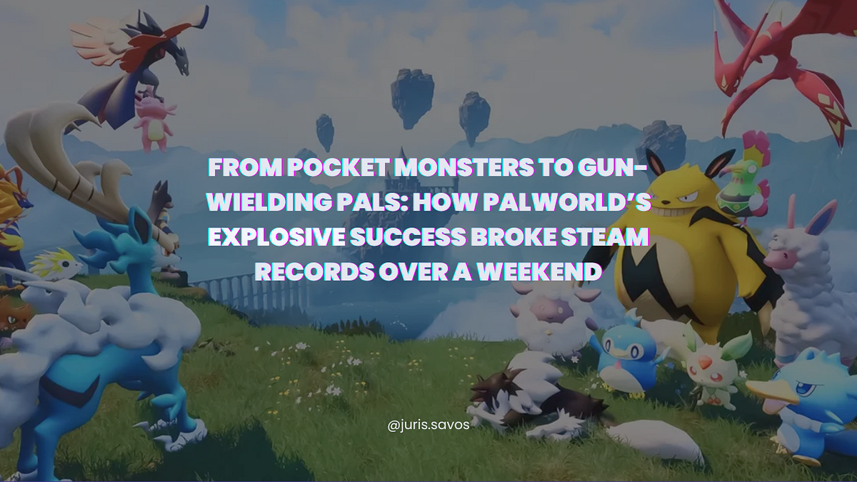 From Pocket Monsters to GunWielding Pals How Palworld's Explosive