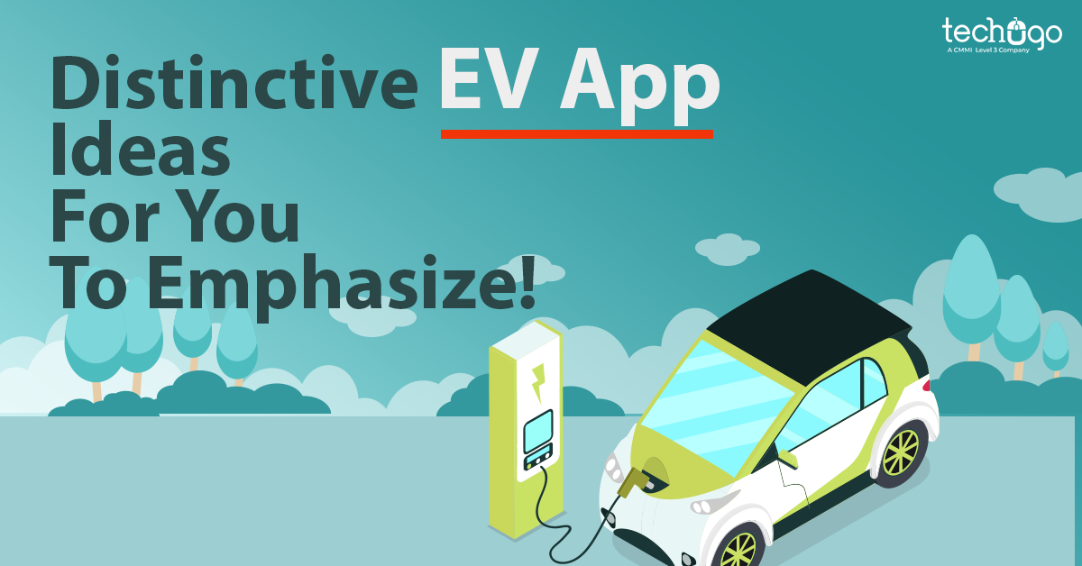Distinctive EV App Ideas For You To Emphasize! shekhar314 Medium