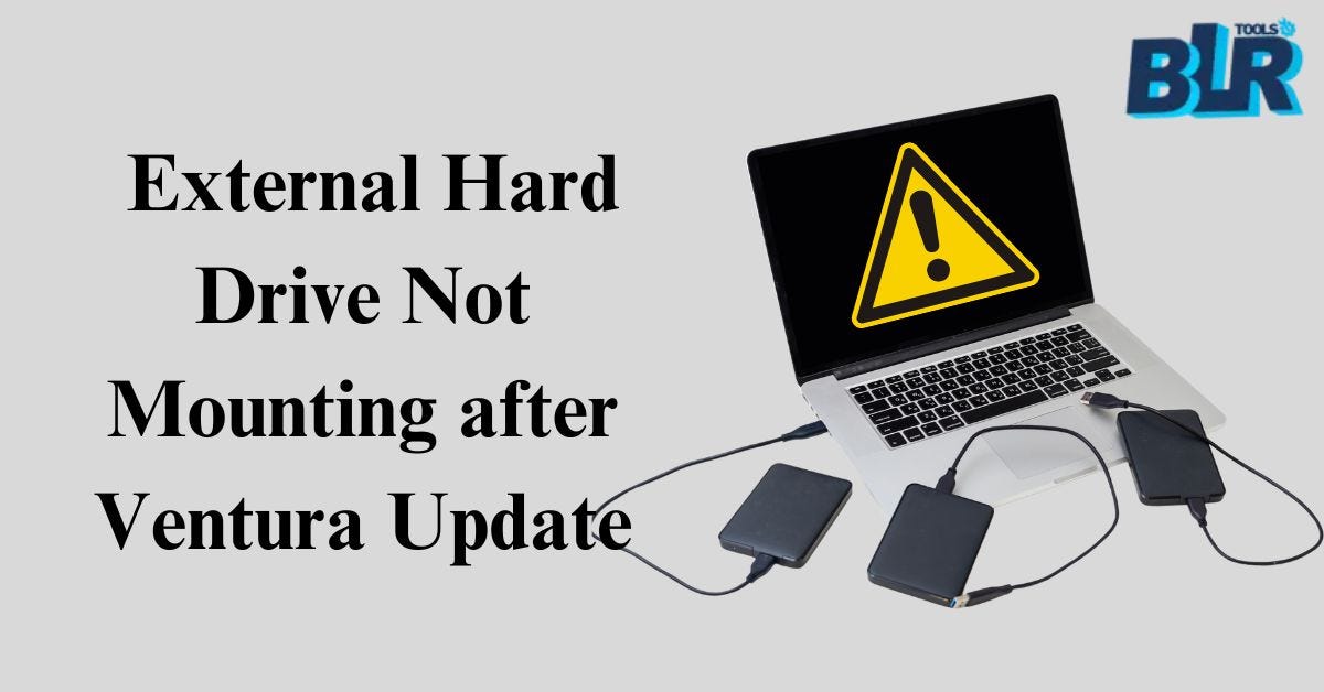 How to Solve External Hard Drive Not Mounting after Ventura Update by