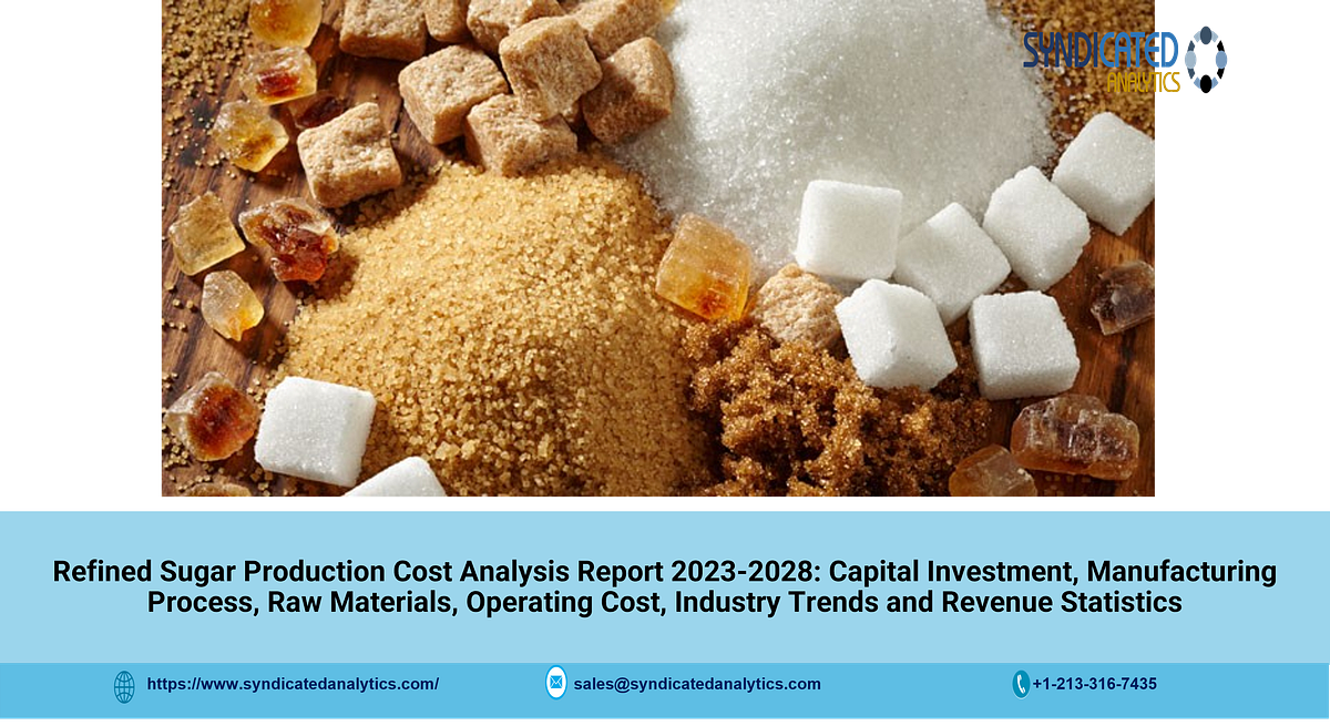 Refined Sugar Production Cost and Price Trend Analysis Industry Trends